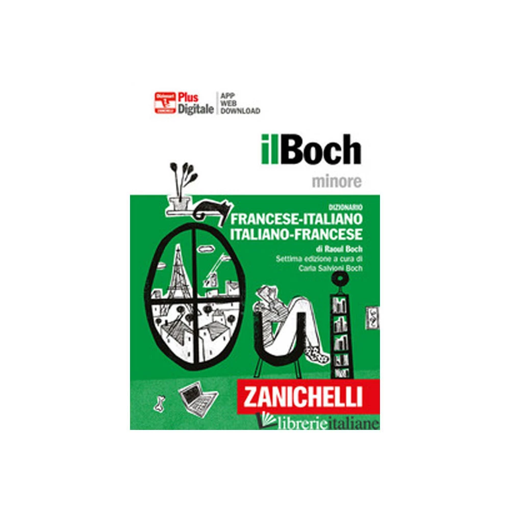 Boch Minore - Dizionario Francese-Italiano/Italiano-Francese Contenuto Digitale
