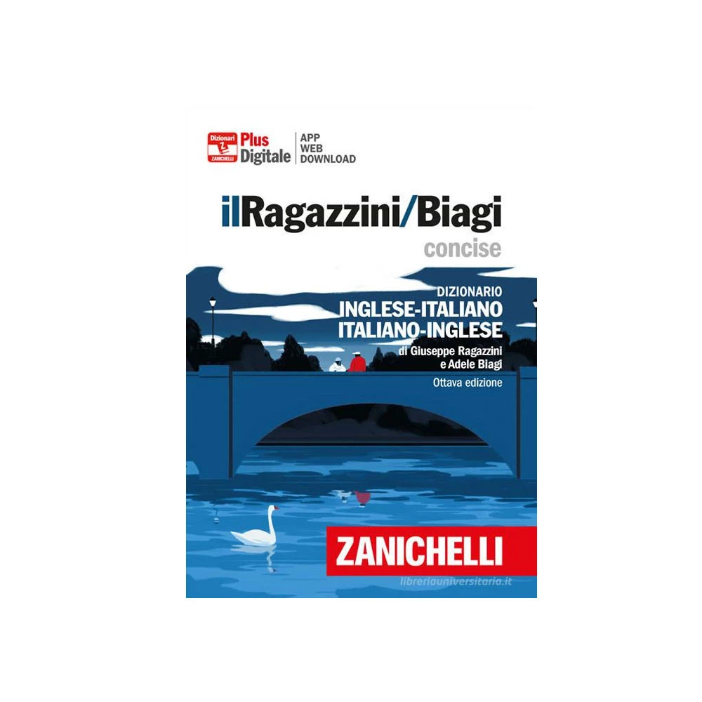 Il Ragazzini/Biagi Concise - Dizionario Inglese-Italiano/Italiano-Inglese