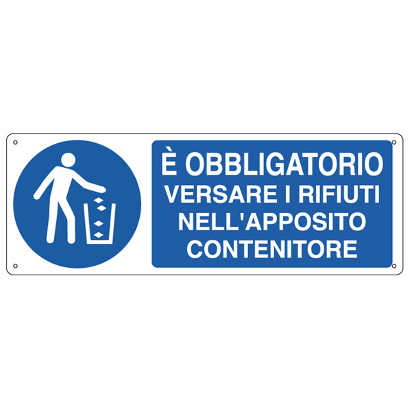 Cartello segnalatore - 35x12,5 cm - E' OBBLIGATORIO VERSARE I RIFIUTI&hellip; - alluminio - Cartelli Segnalatori