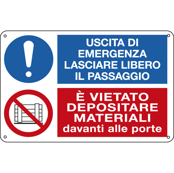 Cartello segnalatore multisimbolo - 30x20 cm - USCITA DI EMERGENZA&hellip;/E' VIETATO DEPOSITARE&hellip; - alluminio - Cartelli Segnalatori